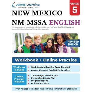 New Mexico Measures of Student Success and Achievement (NM-MSSA) Test Practice: